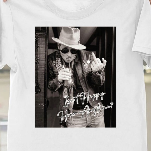 Johnny Depp Shirt | Johnny Tee | Isn't Happy Hour Anytime Shirt | Drinking Tee - Picture 1 of 1